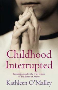 Hardcover Childhood Interrupted Book