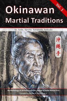 Paperback Okinawan Martial Traditions: te, tode, karate, karatedo, kobudo Book