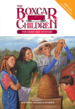 The Honeybee Mystery (Boxcar Children Special) - Book #15 of the Boxcar Children Special