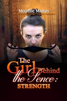 Paperback Girl Behind the Fence: Strength Book