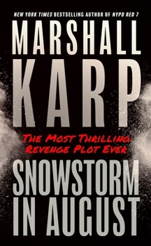 Paperback Snowstorm in August Book