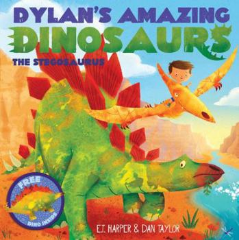 Paperback Dylan's Amazing Dinosaur: The Stegosaurus: With Pull-Out, Pop-Up Dinosaur Inside! Book