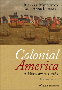 Paperback Colonial America: A History to 1763 Book