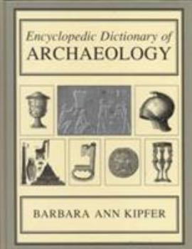 Encyclopedic Dictionary of Archaeology