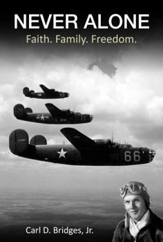 Paperback Never Alone: Faith. Family. Freedom. Book