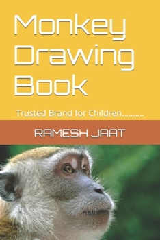 Paperback Monkey Drawing Book: Trusted Brand for Children.......... Book