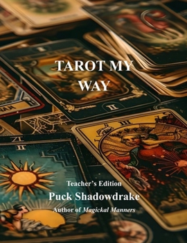 Paperback Tarot My Way Teachers Edition Book
