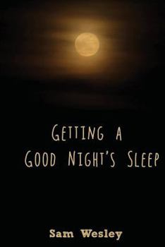 Paperback Getting a Good Night's Sleep Book