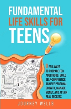 Paperback Fundamental Life Skills for Teens Book