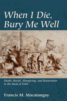 Paperback When I Die, Bury Me Well Book