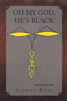 Paperback Oh My God, He's Black Book