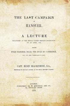 Paperback LAST CAMPAIGN IN HANOVER(Austro-Prussian War 1866) Book