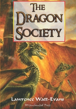 The Dragon Society - Book #2 of the Obsidian Chronicles