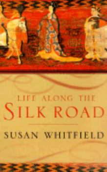 Paperback Life Along the Silk Road Book