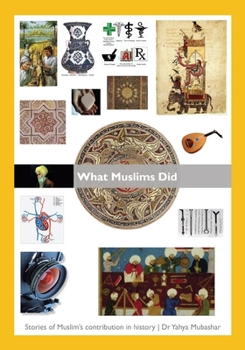 Paperback What Muslims Did Book