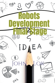 Paperback Robots Development Final Stage Book