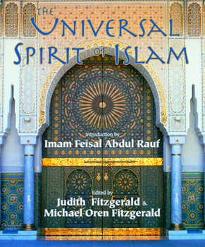 Paperback Universal Spirit of Islam: From the Koran and Hadith Book