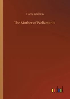 Paperback The Mother of Parliaments Book