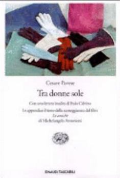 Paperback Tra donne sole (Einaudi tascabili) (Italian Edition) Book