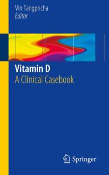 Paperback Vitamin D: A Clinical Casebook Book