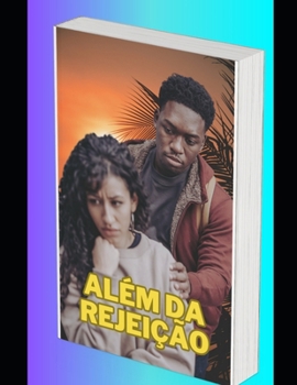 Paperback Além da Rejeição [Portuguese] Book