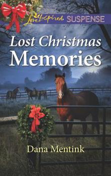 Lost Christmas Memories - Book #4 of the Gold Country Cowboys