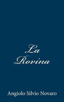 Paperback La Rovina [Italian] Book