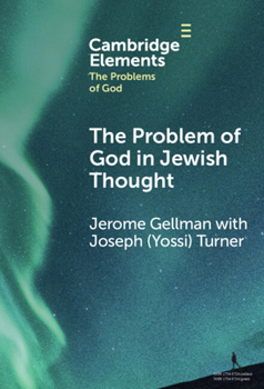 Hardcover The Problem of God in Jewish Thought Book