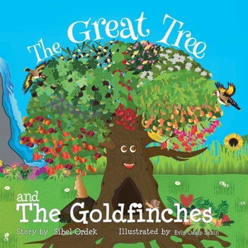 Paperback The Great Tree and the Goldfinches Book