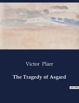Paperback The Tragedy of Asgard Book