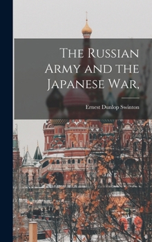 Hardcover The Russian Army and the Japanese war, Book