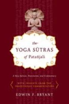 Paperback The Yoga Sutras of Patañjali: A New Edition, Translation, and Commentary Book