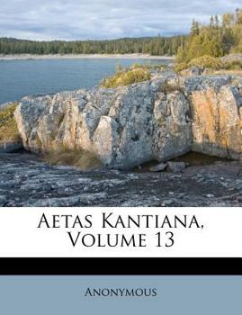 Paperback Aetas Kantiana, Volume 13 [German] Book