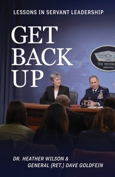 Get Back Up : Lessons in Servant Leadership