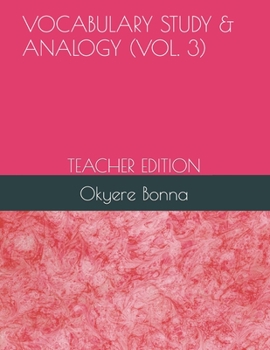 Paperback Vocabulary Study & Analogy (Vol. 3): Teacher Edition Book