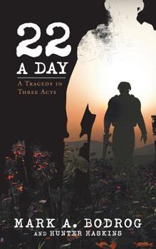 Paperback Twenty-Two a Day: A Tragedy in Three Acts Book