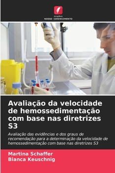 Paperback Avaliação da velocidade de hemossedimentação com base nas diretrizes S3 [Portuguese] Book