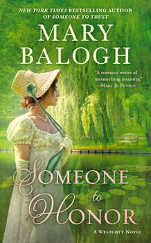 Someone to Honour - Book #6 of the Westcott