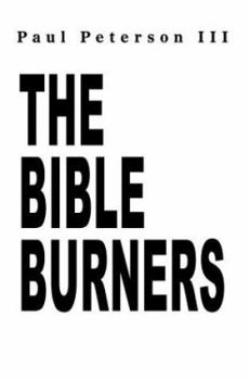 Paperback The Bible Burners Book