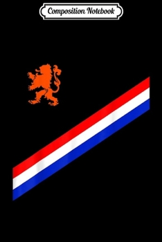 Composition Notebook: Nederland Netherlands Dutch Holland Flag Soccer Jersey  Journal/Notebook Blank Lined Ruled 6x9 100 Pages