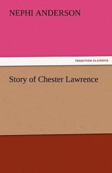 Paperback Story of Chester Lawrence Book