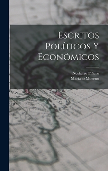 Hardcover Escritos políticos y económicos [Spanish] Book