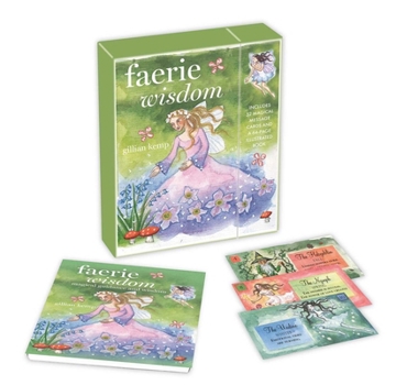Faerie Wisdom: Includes 52 cards and a 64-page illustrated book