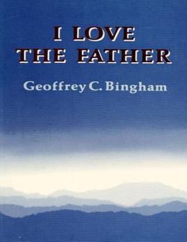 Paperback I Love the Father (2014 edition) Book