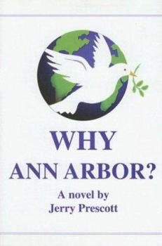 Hardcover Why Ann Arbor? Book