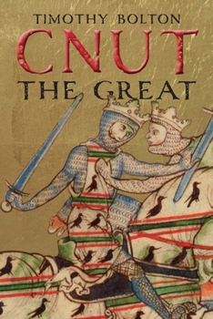 Cnut the Great - Book  of the English Monarchs