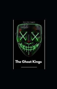 Paperback The Ghost Kings Illustrated Book