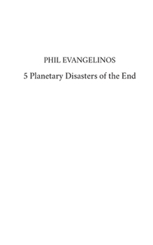 Paperback 5 Planetary Disasters of the End Book