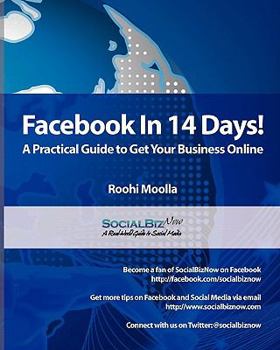 Paperback Facebook in 14 Days! A Practical Guide to Get Your Business Online Book
