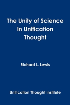 Paperback The Unity of Science in Unification Thought Book